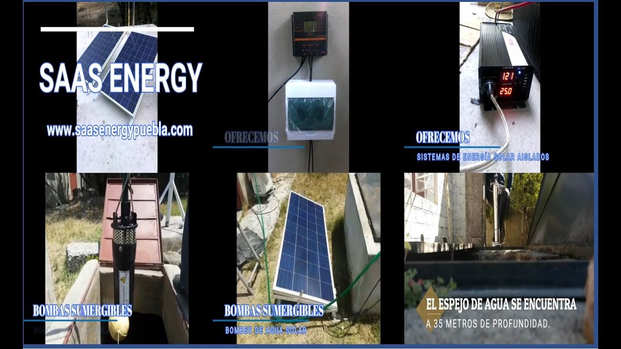 Energía solar aislada bombas solares sumergibles saas energy puebla - DAKXIM - Mexico