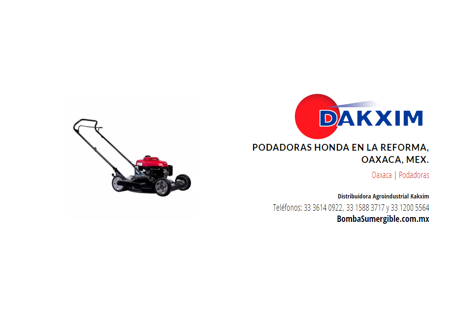 Podadoras Honda en La Reforma, Oaxaca, Mex.