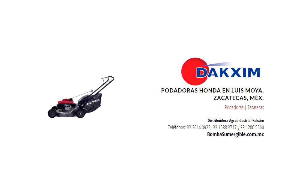 Podadoras Honda en Luis Moya, Zacatecas, Méx.