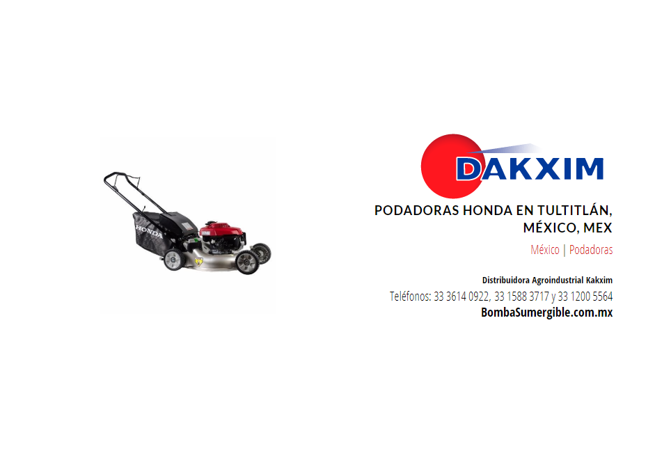 Podadoras Honda en Tultitlán, México, Mex