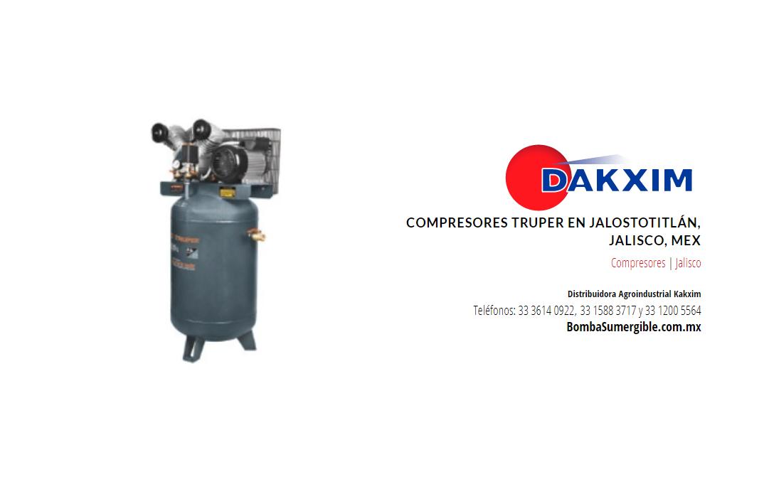 Compresores Truper en Jalostotitlán, Jalisco, Mex