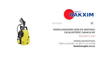 Hidrolavadoras Adir en Santiago Cacaloxtepec Oaxaca Mx