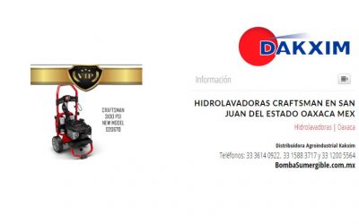 Hidrolavadoras Craftsman en San Juan del Estado Oaxaca Mex