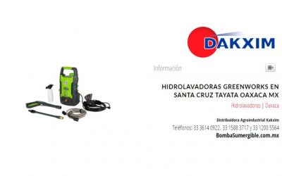 Hidrolavadoras Greenworks en Santa Cruz Tayata Oaxaca Mx