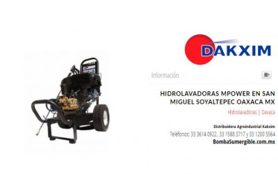 Hidrolavadoras Mpower en San Miguel Soyaltepec Oaxaca Mx