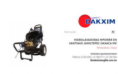 Hidrolavadoras Mpower en Santiago Jamiltepec Oaxaca MX