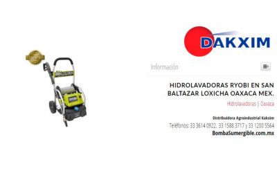 Hidrolavadoras Ryobi en San Baltazar Loxicha Oaxaca Mex.