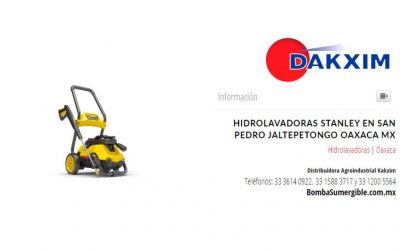 Hidrolavadoras Stanley en San Pedro Jaltepetongo Oaxaca Mx