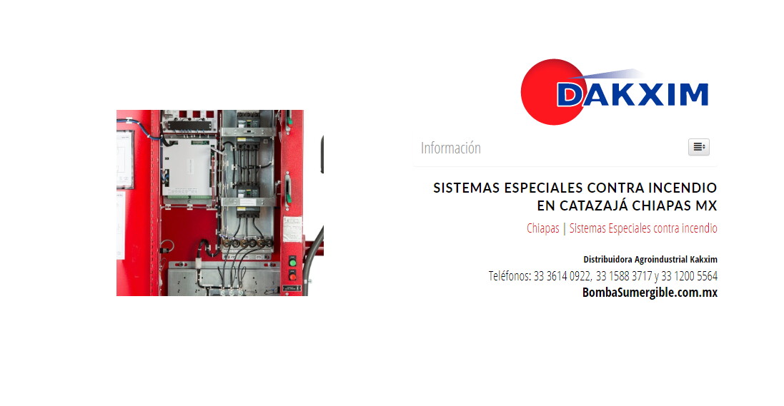 Sistemas Especiales contra incendio en Catazajá Chiapas Mx