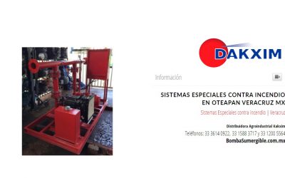 Sistemas Especiales contra incendio en Oteapan Veracruz Mx