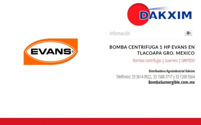 Bomba Centrifuga 1 Hp Evans en Tlacoapa Gro. Mexico