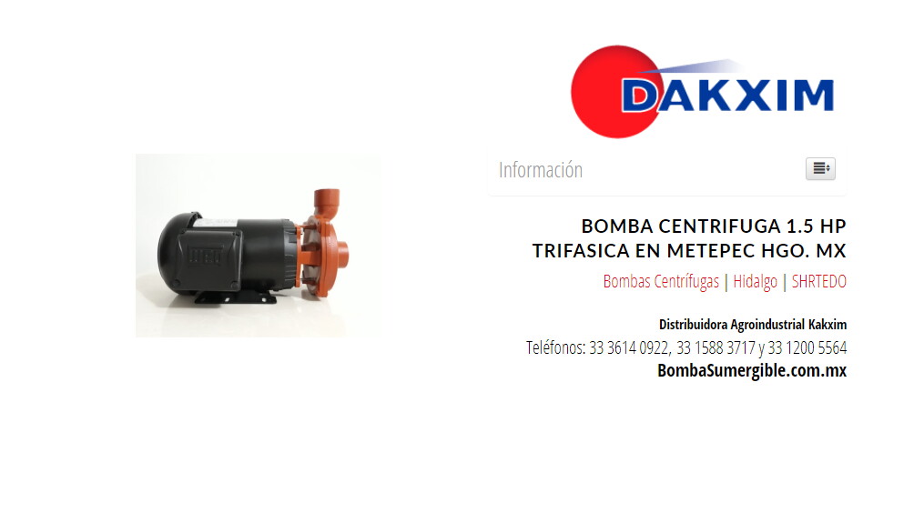 Bomba Centrifuga 1.5 Hp Trifasica en Metepec Hgo. MX