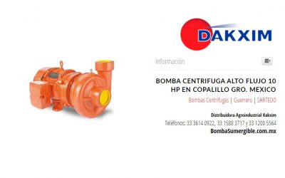 Bomba Centrifuga Alto Flujo 10 Hp en Copalillo Gro. Mexico