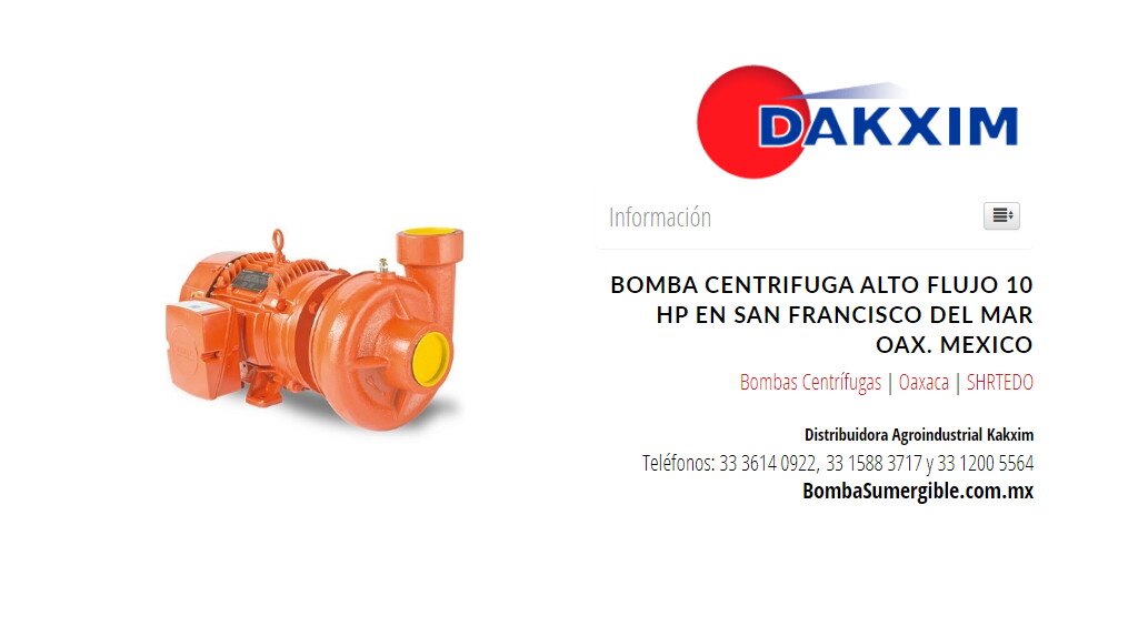 Bomba Centrifuga Alto Flujo 10 Hp en San Francisco del Mar Oax. Mexico