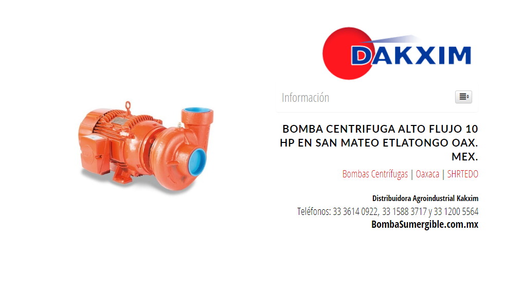 Bomba Centrifuga Alto Flujo 10 Hp en San Mateo Etlatongo Oax. Mex.