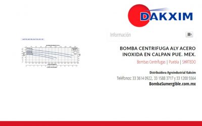 Bomba Centrifuga Aly Acero Inoxida en Calpan Pue. Mex.