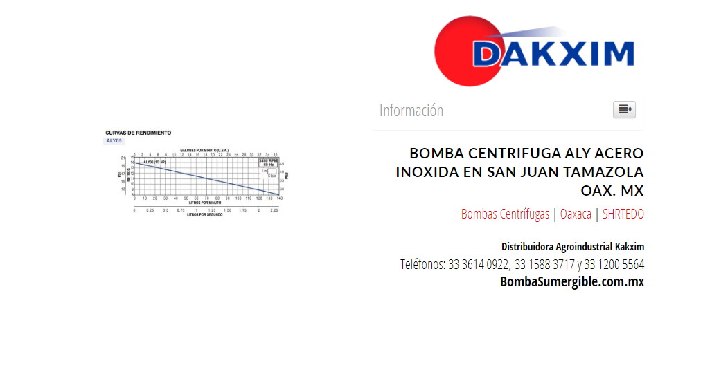 Bomba Centrifuga Aly Acero Inoxida en San Juan Tamazola Oax. MX