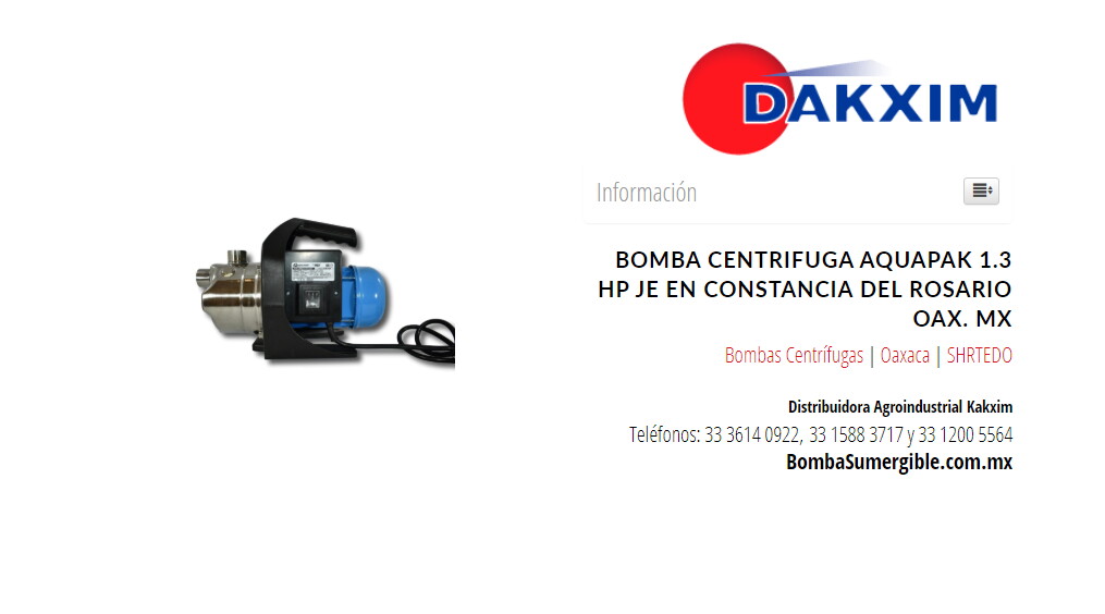 Bomba Centrifuga Aquapak 1.3 Hp Je en Constancia del Rosario Oax. Mx