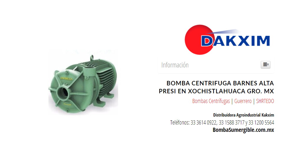Bomba Centrifuga Barnes Alta Presi en Xochistlahuaca Gro. Mx