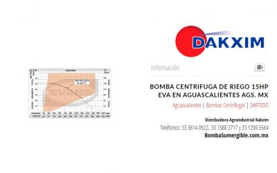 Bomba Centrifuga De Riego 15hp Eva en Aguascalientes Ags. MX