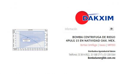 Bomba Centrifuga De Riego 4pulg 15 en Natividad Oax. Mex.