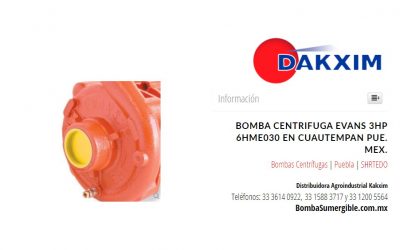 Bomba Centrifuga Evans 3hp 6hme030 en Cuautempan Pue. Mex.