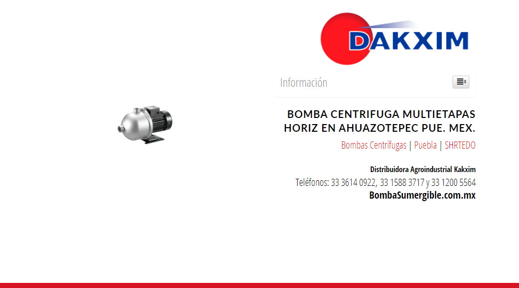 Bomba Centrifuga Multietapas Horiz en Ahuazotepec Pue. Mex.