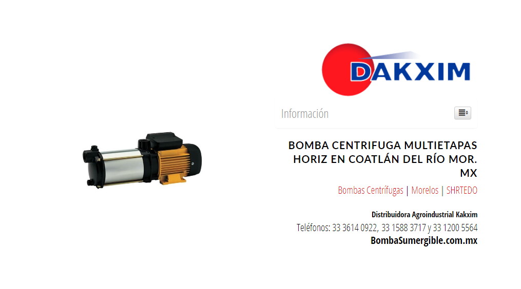 Bomba Centrifuga Multietapas Horiz en Coatlán del Río Mor. Mx