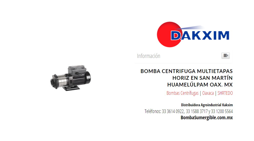 Bomba Centrifuga Multietapas Horiz en San Martín Huamelúlpam Oax. MX