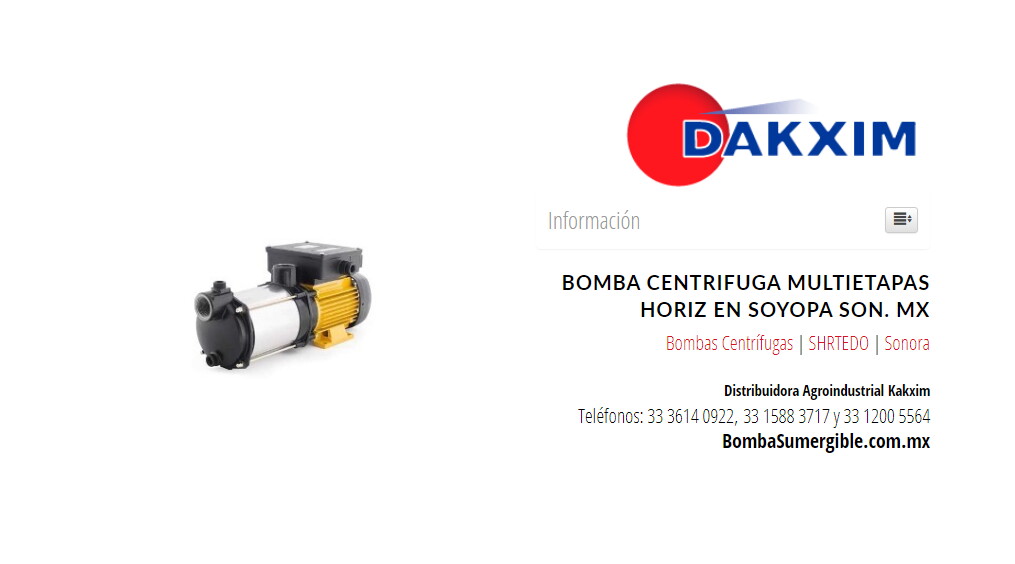 Bomba Centrifuga Multietapas Horiz en Soyopa Son. MX