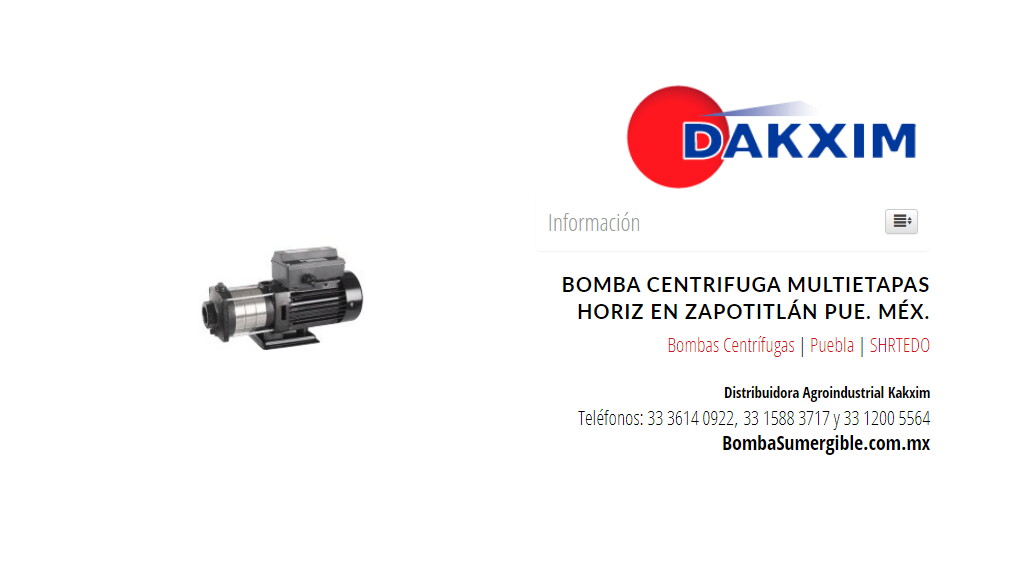 Bomba Centrifuga Multietapas Horiz en Zapotitlán Pue. Méx.