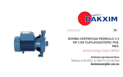 Bomba Centrifuga Pedrollo 1.5 Hp 1 en Tlatlauquitepec Pue. Mex.