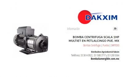 Bomba Centrifuga Scala 1hp Multiet en Petlalcingo Pue. MX