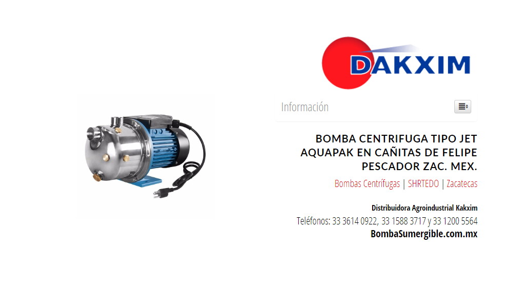 Bomba Centrifuga Tipo Jet Aquapak en Cañitas de Felipe Pescador Zac. Mex.