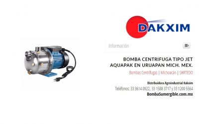 Bomba Centrifuga Tipo Jet Aquapak en Uruapan Mich. Mex.