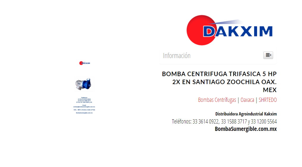 Bomba Centrifuga Trifasica 5 Hp 2x en Santiago Zoochila Oax. Mex