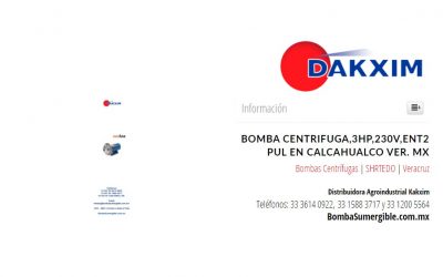 Bomba Centrifuga,3hp,230v,ent2 Pul en Calcahualco Ver. Mx