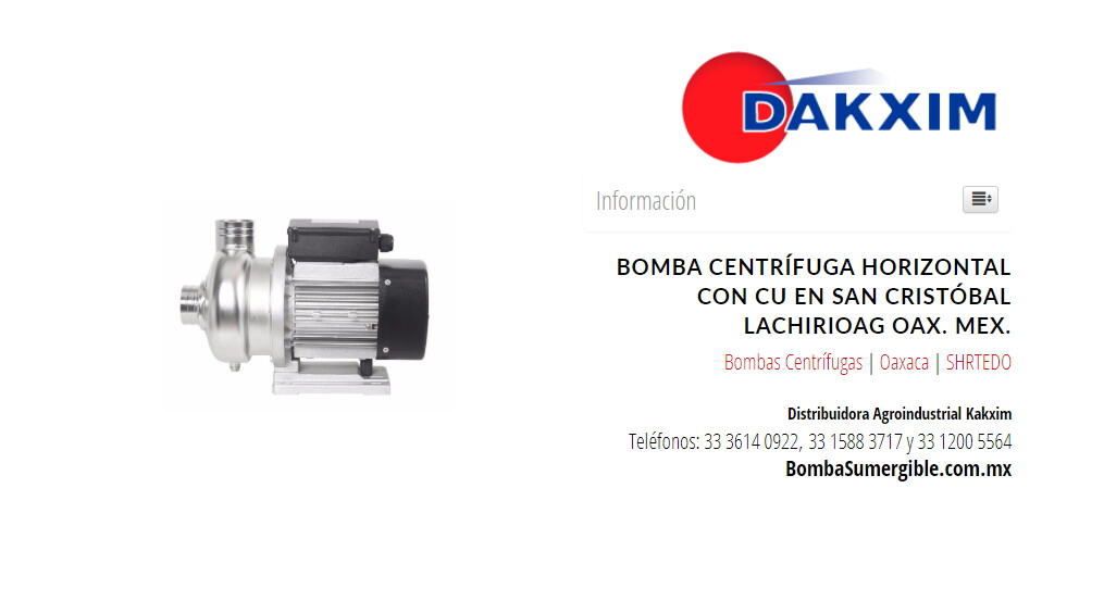 Bomba Centrífuga Horizontal Con Cu en San Cristóbal Lachirioag Oax. Mex.