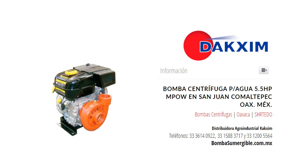 Bomba Centrífuga P/agua 5.5hp Mpow en San Juan Comaltepec Oax. Méx.