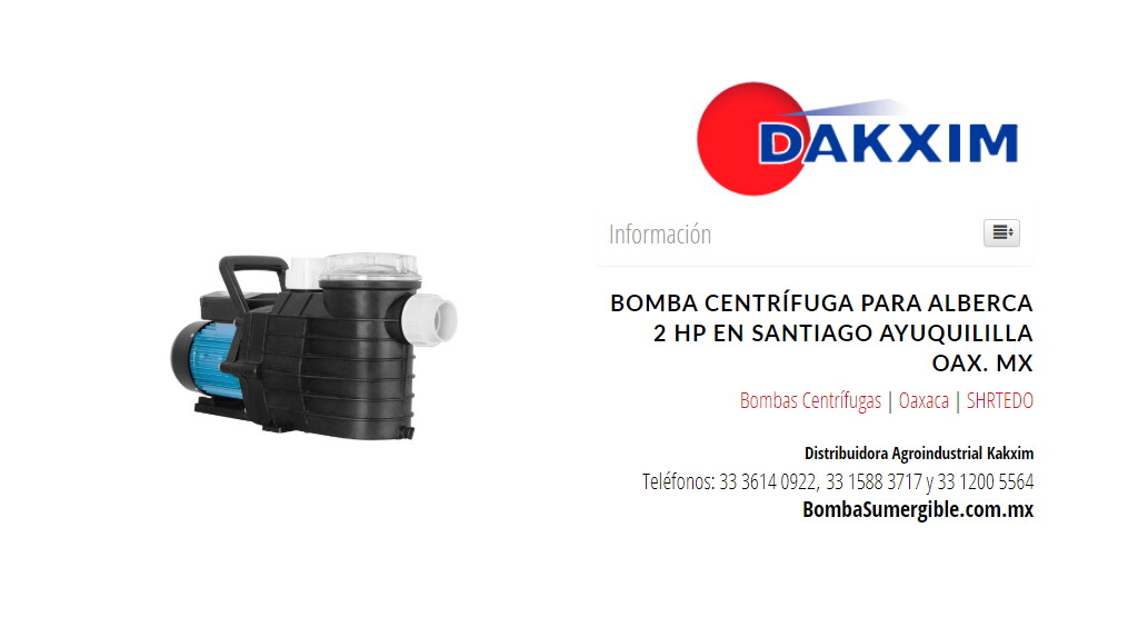 Bomba Centrífuga Para Alberca 2 Hp en Santiago Ayuquililla Oax. Mx