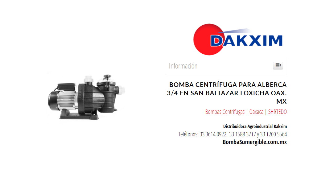 Bomba Centrífuga Para Alberca 3/4 en San Baltazar Loxicha Oax. MX