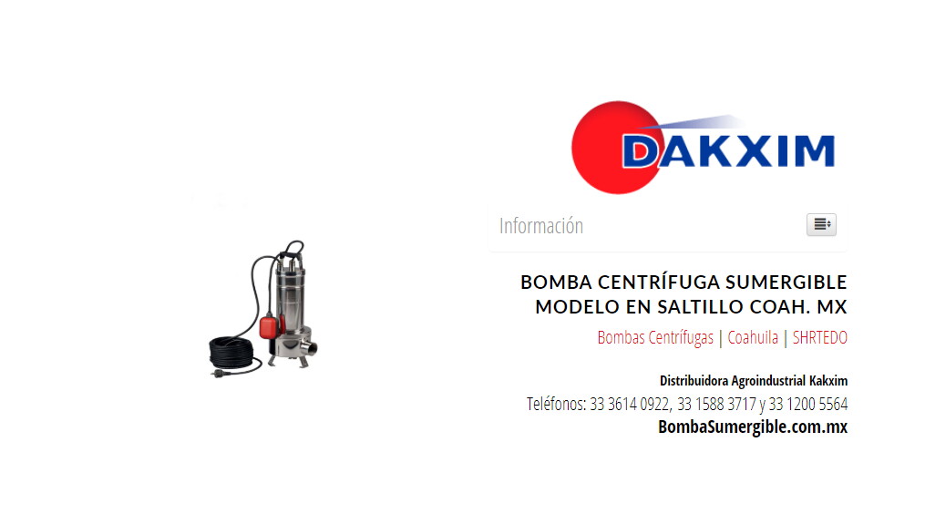 Bomba Centrífuga Sumergible Modelo en Saltillo Coah. Mx