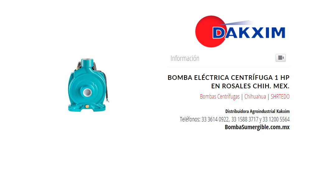 Bomba Eléctrica Centrífuga 1 Hp en Rosales Chih. Mex.