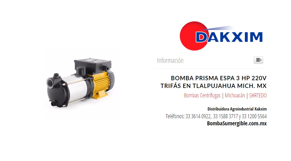 Bomba Prisma Espa 3 Hp 220v Trifás en Tlalpujahua Mich. MX