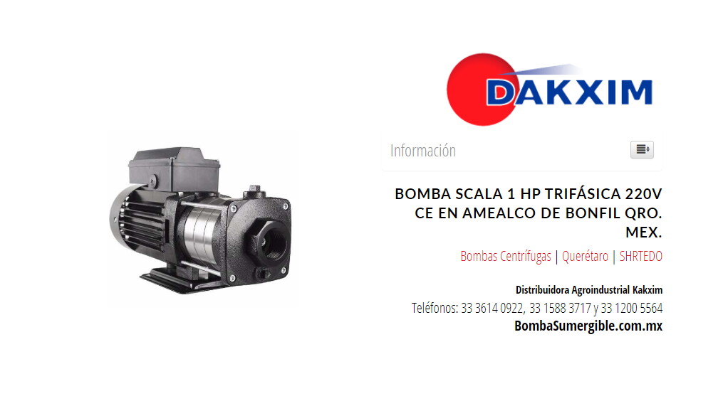 Bomba Scala 1 Hp Trifásica 220v Ce en Amealco de Bonfil Qro. Mex.