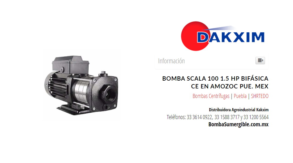 Bomba Scala 100 1.5 Hp Bifásica Ce en Amozoc Pue. Mex
