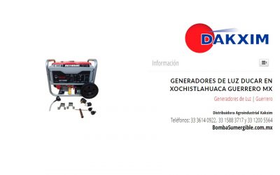 Generadores de Luz Ducar en Xochistlahuaca Guerrero MX