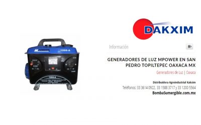 Generadores de Luz Mpower en San Pedro Topiltepec Oaxaca Mx