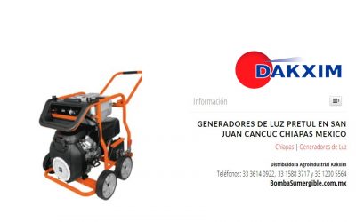 Generadores de Luz Pretul en San Juan Cancuc Chiapas Mexico