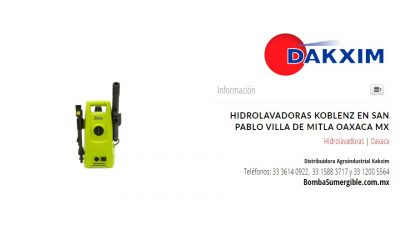 Hidrolavadoras Koblenz en San Pablo Villa de Mitla Oaxaca Mx